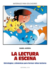 LECTURA A ESCENA, LA