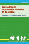 UN MODELO DE INTERVENCION SISTEMICA EN LA ESCUELA