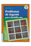 PROBLEMAS DE INGENIO PARA BACHILLERATO