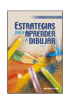 *** ESTRATEGIAS PARA APRENDER A DIBUJAR