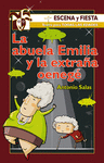 ABUELA EMILIA Y LA EXTRA�A OENEG�, LA
