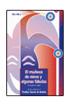 MUECO DE NIEVE Y ALGUNAS FABULAS, EL