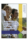 ESTRATEGIAS PARA MEJORAR LA VIDA EMOCIONAL