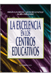 LA EXCELENCIA EN LOS CENTROS EDUCATIVOS