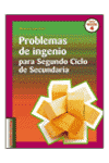PROBLEMAS DE INGENIO PARA SEGUNDO CICLO DE SECUNDARIA