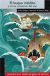BUQUE MALDITO Y OTROS CUENTOS DEL MAR, EL