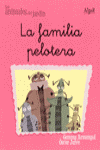 FAMILIA PELOTERA, LA MANUSCRITA