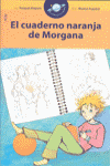 CUADERNO NARANJA DE MORGANA, EL