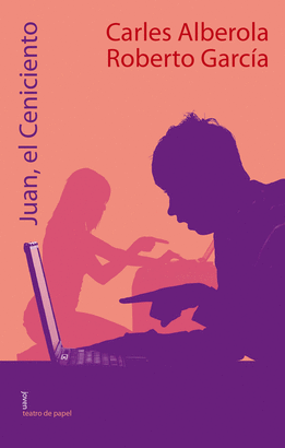 JUAN,EL CENICIENTO - TEATRO DE PAPEL/9 - JOVEN