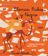 BLANCO, RUBIO Y NEGRO (LETRA MANUSCRITA)