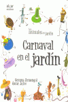 CARNAVAL EN EL JARD�N