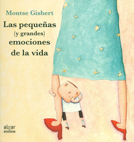 LAS PEQUE�AS (Y GRANDES) EMOCIONES DE LA VIDA