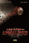 OJOS DEL APOCALIPSIS, LOS