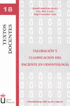 VALORACION Y CLASIFICACION DEL PACIENTE EN ODONTOLOGIA
