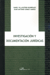 INVESTIGACION Y DOCUMENTACION JURIDICA