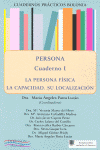 PERSONA CUADERNO I LA PERSONA FISICA LA CAPACIDAD SU LOCALIZACION