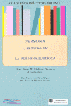 PERSOMA CUADERNO IV LA PERSONA JURIDICA