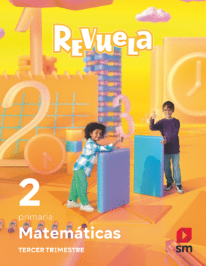 MATEMTICAS. TRIMESTRES TEMTICOS. 2 PRIMARIA. REVUELA