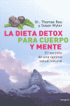 DIETA DETOX PARA CUERPO Y MENTE, LA