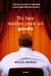 NO HAY MALLAS PARA GORDO
