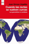 CUANDO LAS RECTAS SE VUELVEN CURVAS