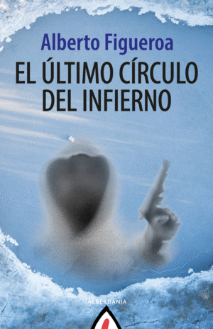 EL �LTIMO C�RCULO DEL INFIERNO