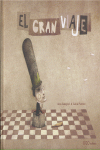GRAN VIAJE, EL