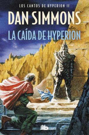 LA CADA DE HYPERION (LOS CANTOS DE HYPERION 2)