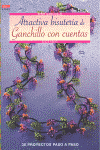 ATRACTIVA BISUTERIA DE GANCHILLO CON CUENTAS