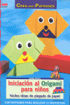 INICIACION AL ORIGAMI PARA NI�OS