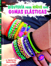 BISUTERIA PARA NI�OS CON GOMAS ELASTICAS