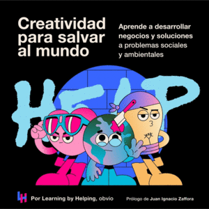 CREATIVIDAD PARA SALVAR EL MUNDO