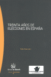 TREINTA AÑOS DE ELECCIONES EN ESPAÑA
