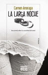 LARGA NOCHE, LA