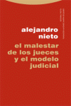 MALESTAR DE LOS JUECES Y EL MODELO JUDICIAL, EL