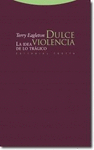 DULCE VIOLENCIA