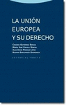 LA UNI�N EUROPEA Y SU DERECHO