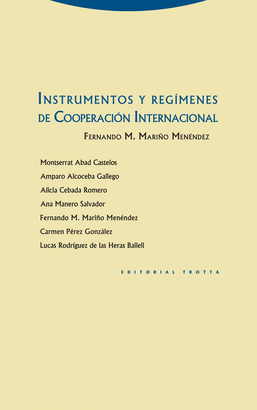 INTRUMENTOS Y REG�MENES DE COOPERACI�N INTERNACIONAL