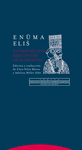 ENUMA ELI? Y OTROS RELATOS BABIL�NICOS DE LA CREACI�N