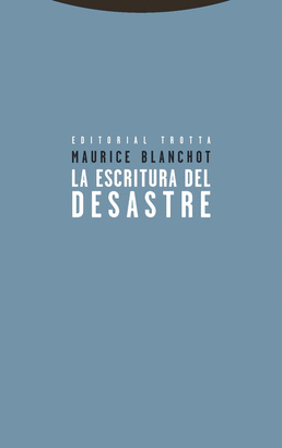 LA ESCRITURA DEL DESASTRE