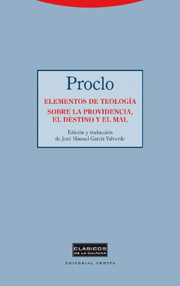 ELEMENTOS DE TEOLOGA. SOBRE LA PROVIDENCIA, EL DESTINO Y EL