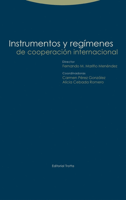 INSTRUMENTOS Y REG�MENES DE COOPERACI�N INTERNACIONAL