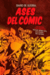 DIARIO DE GUERRA ASES DEL COMIC