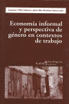 ECONOMIA INFORMAL Y PERSPECTIVA DE GENERO EN CONTEXTOS DE TRABAJO