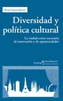 DIVERSIDAD Y POL�TICA CULTURAL