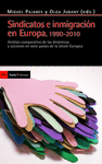 SINDICATOS E INMIGRACIN EN EUROPA 1990-2010