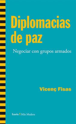 DIPLOMACIAS DE PAZ