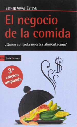 EL NEGOCIO DE LA COMIDA, TERCERA EDICIN AMPLIADA