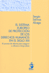 SISTEMA EUROPEO DE PROTECCION DE LOS DERECHOS HUMANOS SIGLO XXI
