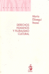 DERECHOS HUMANOS Y PLURALISMO CULTURAL